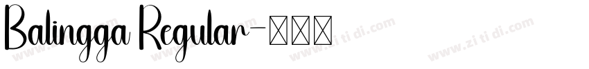 Balingga Regular字体转换 Balingga Regular字体转换
